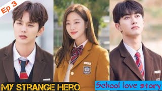 Episode 3  School love story  Korean drama explained in HindiUrdu [upl. by Aisat413]