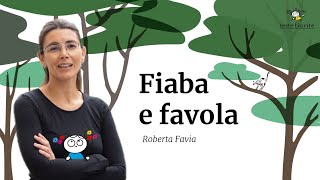 Fiaba e favola [upl. by Oiligriv]