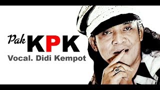 Didi Kempot  Pak Kpk  Dangdut Official Music Video [upl. by Arikehs]