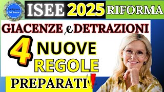 ⚠️NOVITA ISEE 2025NUOVE REGOLE FAMIGLIE PER GIACENZE e DETRAZIONI➡ GUIDA PRATICA [upl. by Skurnik485]