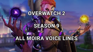 Overwatch 2 Moira Season 9 All New Voice Lines for OW2 [upl. by Pru]