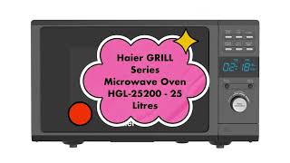 Haier GRILL Series Microwave Oven HGL25200 25 Liters  Haier Microwave Oven Haier [upl. by Jaal716]