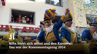 Köln feiert sich selbst und den Karneval Das war der Rosenmontagszug 2024 [upl. by Worth452]