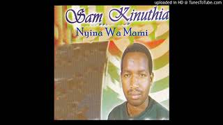 SAM KINUTHIA  NGOMA NIATHANIRE [upl. by Forster]