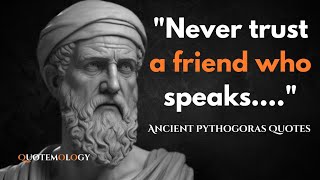 Ancient Pythagoras Quotes i wish i knew sooner Stoic Quotes Motivational Quotes [upl. by Wallford]