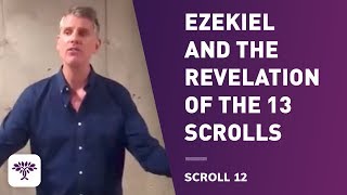 Ezekiel and the Revelation of the 13 Scrolls Scroll 12 World Collapse [upl. by Ynohta531]