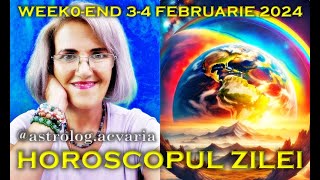 ⭐HOROSCOPUL DE WEEKEND 34 FEBRUARIE 2024 cu astrolog Acvaria [upl. by Yelahc204]