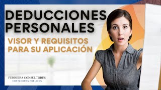 Deducciones Personales  Beneficios y Facilidades en la Declaración Anual de las Pesonas Físicas [upl. by Nnyleuqcaj]