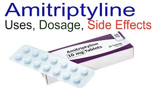 Amitriptyline Uses Dosage and Side Effects [upl. by Aihtibat752]