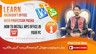 How to install WPS office  Lecture1 [upl. by Llyrrad]