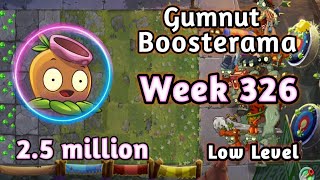 PVZ2Arena Bettlez Gumnut Boosterama255 millionWeek 326Using Low Level plants Strategy [upl. by Burd]