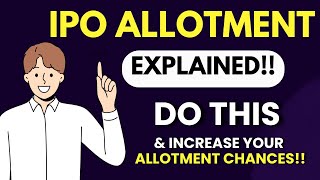 IPO Allotment Process Explained IPO Allotment Kaise Hota Hai IPO Allotment Tricks [upl. by Earej]