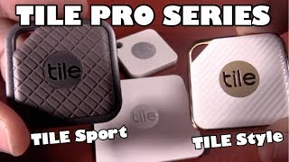 Tile SPORT amp Tile STYLE  Tile Pro Series [upl. by Ymme]