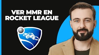 Cómo ver mmr de rocket league [upl. by Sivam]