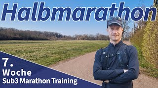 Nochmal ein Halbmarathon als Test  Sub3 Marathon Training Woche 7  Hannover 2024 [upl. by Oivalf]