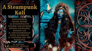 A Steampunk Kalì – Audiolibro dAvventura Italiano Originale – Apocrifo su Sherlock Holmes [upl. by Wini]