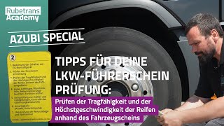 LkwFührerschein Prüfen der Tragfähigkeit amp Höchstgeschwindigkeit der Reifen [upl. by Arodoet]