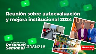 Reunión de autoevaluación y mejora institucional 2024 RSN 218 [upl. by Gonsalve841]