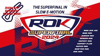 The Superfinal in slow emotion  2024 ROK Cup Superfinal [upl. by Chance]