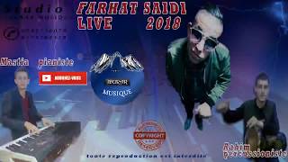 FERHAT★SAIDI★LIVE 2018★IDURAR MUSIQUE★MASTIA KACI PIANISTE [upl. by Harobed693]