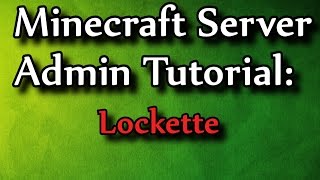 Minecraft Admin HowTo Lockette [upl. by Kask]