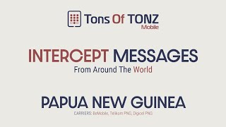 Intercept messages Papua New Guinea BeMobile Telikom PNG Digicel PNG [upl. by Nosnehpets]