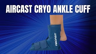 StepbyStep Guide Applying the Aircast Cryo Ankle Cuff [upl. by Harland]