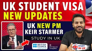 UK Student Visa New Update Latest News for Students  Keir Starmer  Study in UK [upl. by Sladen]