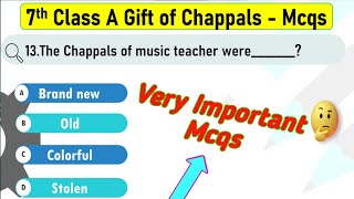 Class 7 English  Honeycomb  Chapter 2 A Gift Of Chappals MCQ questions with answers cbse mcq [upl. by Ranitta]