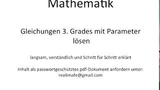 Gleichungen 3 Grades mit Parameter lösen [upl. by Nnylamme]