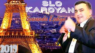 Slo Karoyan  Gowanda Ezdiya 2019 [upl. by Ailel]