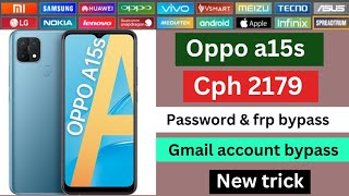 oppo a15s cph2179 password amp frp bypass unlock tool  oppo a15s gmail account bypass [upl. by Enylcaj]