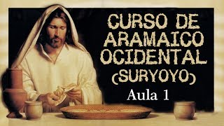 Curso de Aramaico Ocidental  Aula 01 ܐ [upl. by Crissie]