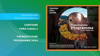 CANTIANO FIERA CAVALLI PRESENTAZIONE PROGRAMMA 2024 [upl. by Annij]