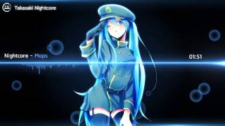 Nightcore  Maps Cover [upl. by Trammel675]