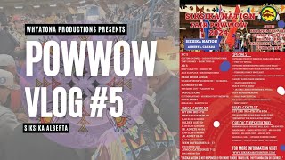 Powwow Vlog 5 Siksika Powwow 2024 🌹 [upl. by Hamal435]