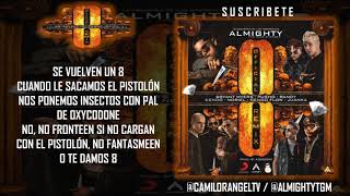 OCHO REMIX LETRA  ALMIGHTY FT BRYANT MYERS PUSHO RANDY KENDO KAPONI amp MÁS [upl. by Amber]