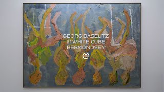 Georg Baselitz  quotA Confession of My Sinsquot at White Cube Bermondsey [upl. by Laurence877]