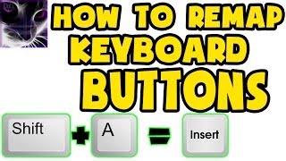 How to ReMap Keyboard Buttons amp Make own Hotkeys [upl. by Attenev]