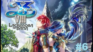 Ys VIII Lacrimosa of Dana  6 [upl. by Kaete]