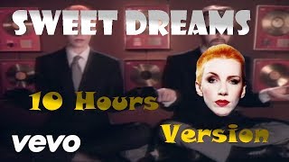 Sweet Dreams Are Made Of This  Eurythmics  10H Version [upl. by Eart]