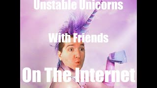 UNSTABLET UNICORNS ONLINE  Me And Freinds Play Unstable Unicorns  Tabletop Simulator [upl. by Hayes350]