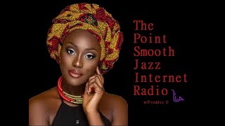 The Point Smooth Jazz Internet Radio 120821 [upl. by Callie]