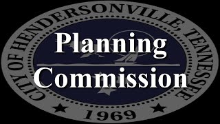 Hendersonville Planning Commission 1032023 [upl. by Aliel]