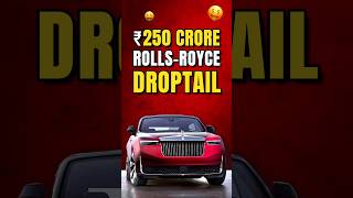 New RollsRoyce Droptail Worth ₹250 Crores [upl. by Nofpets]