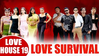 Blind Date  Love survival  LOVE HOUSE EPISODE 19 [upl. by Dara470]