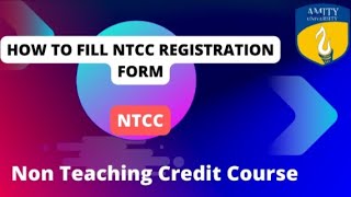 quotA StepbyStep Guide NTCC Registration on AmizoneAmity Universityquot full information about NTCC [upl. by Ursi806]