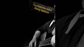 Lonesome town  Ricky Nelson  Shed life Shorts [upl. by Viscardi]