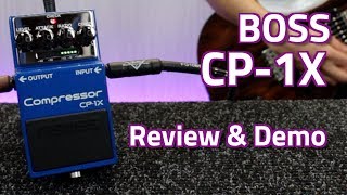 Boss CP1X vs CS3 Compressor  Review Demo amp Comparison [upl. by Geoff652]