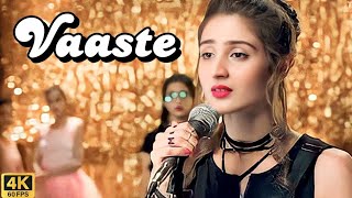 Vaaste Song Dhvani Bhanushali TanishkBagchi Nikhil D  Bhushan Kumar RadhikaRao  Vaaste New Song [upl. by Ennaoj487]